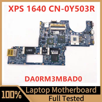 CN-0Y503R 0Y503R Y503R Материнская плата Для ноутбука Dell XPS 1640 Материнская плата DA0RM3MBAD0 216-0729051 SLB97 100% Полностью Протестирована, работает хорошо
