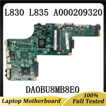 Высококачественная Материнская плата Бесплатная Доставка Для ноутбука L830 L835 Материнская плата DA0BU8MB8E0 A000209320 с процессором SR0U4 I3-2375M 100% Протестирована нормально