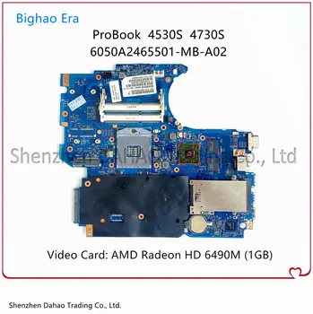 Для ноутбука HP ProBook 4530S 4730S Материнская плата с видеокартой HD6490M 1 ГБ 6050A2465501-MB-A02 670794-001 670795-001 658343-001